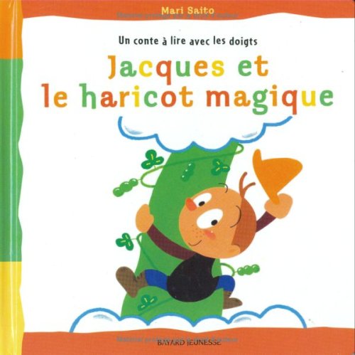 JACQUES ET LE HARICOT MAGIQUE