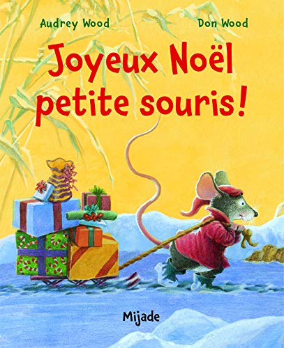 JOYEUX NOËL PETITE SOURIS !