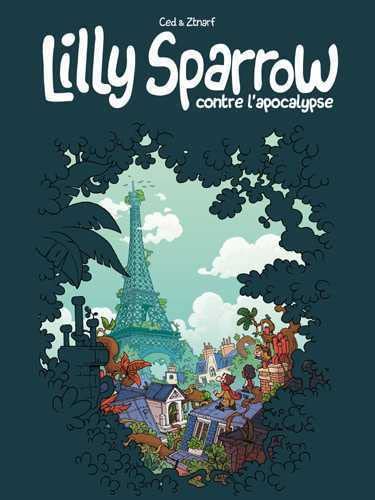 LILLY SPARROW CONTRE L'APOCALYPSE