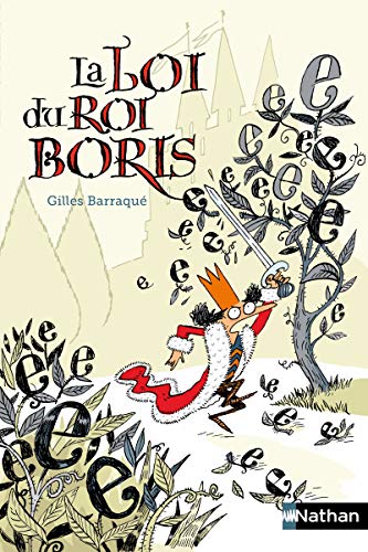 LOI DU ROI BORIS (LA)