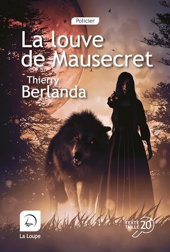 LOUVE DE MAUSECRET (LA)