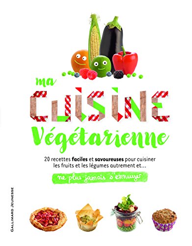 MA CUISINE VÉGÉTARIENNE