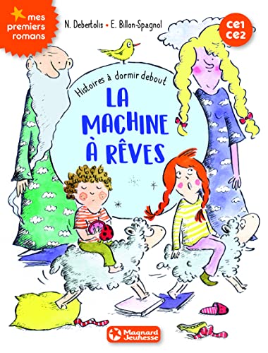 MACHINE À RÊVES (LA)