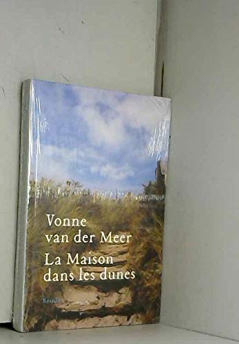 MAISON DANS LES DUNES (LA)