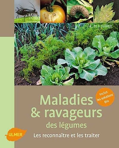 MALADIES & RAVAGEURS DES LÉGUMES