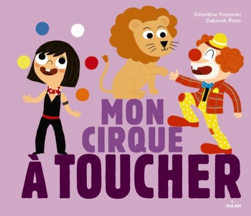 MON CIRQUE À TOUCHER