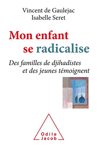 MON ENFANT SE RADICALISE