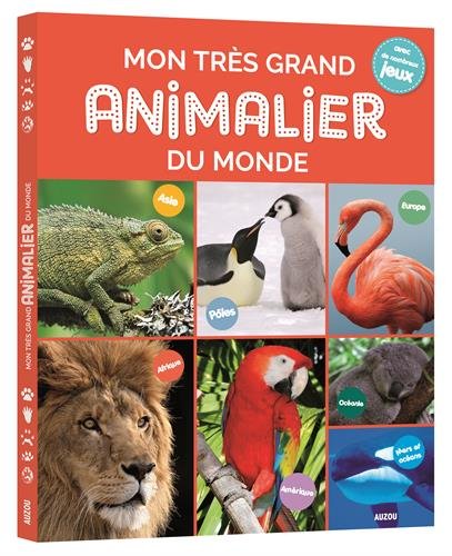 MON TRÈS GRAND ANIMALIER DU MONDE