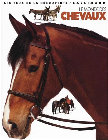 MONDE DES CHEVAUX (LE)