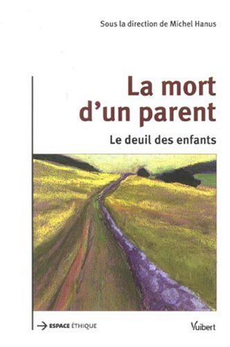 MORT D'UN PARENT (LA)