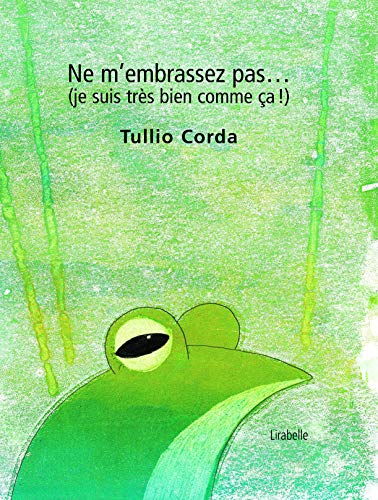 NE M'EMBRASSEZ-PAS