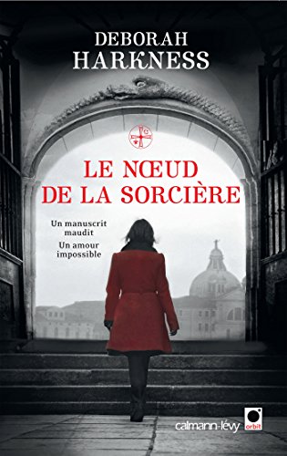NOEUD DE LA SORCIÈRE (LE)