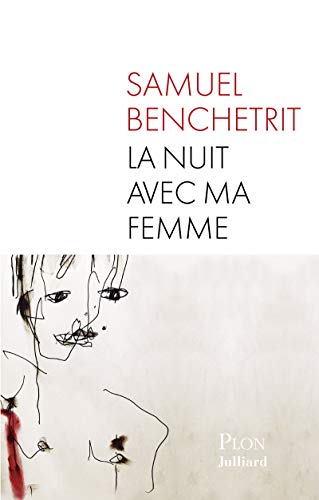 NUIT AVEC MA FEMME (LA)