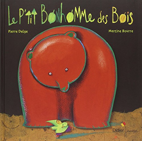 P'TIT BONHOMME DES BOIS (LE)
