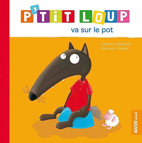 P'TIT LOUP VA SUR LE POT