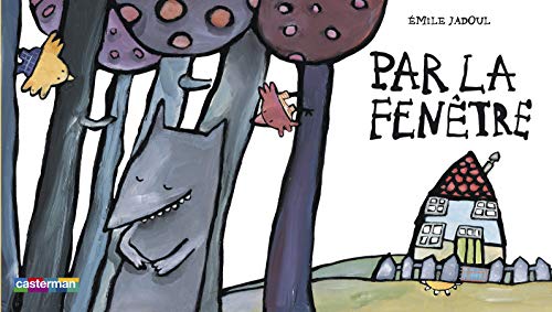 PAR LA FENÊTRE