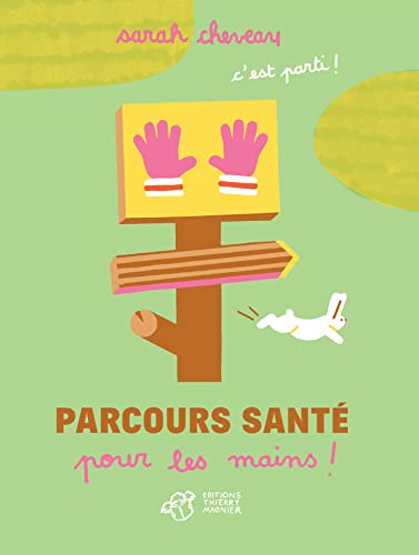 PARCOURS SANTÉ POUR LES MAINS !