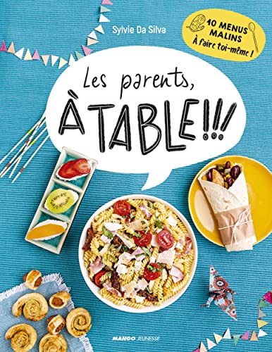 PARENTS, À TABLE !!! (LES)