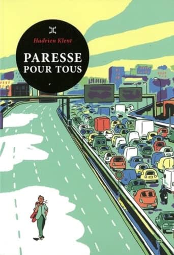 PARESSE POUR TOUS