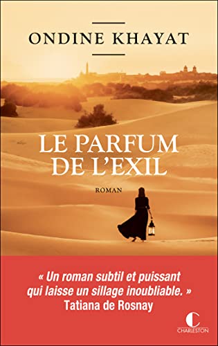 PARFUM DE L'EXIL (LE)