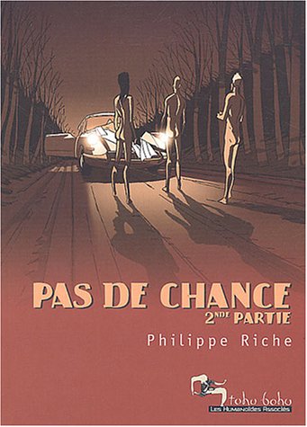 PAS DE CHANCE