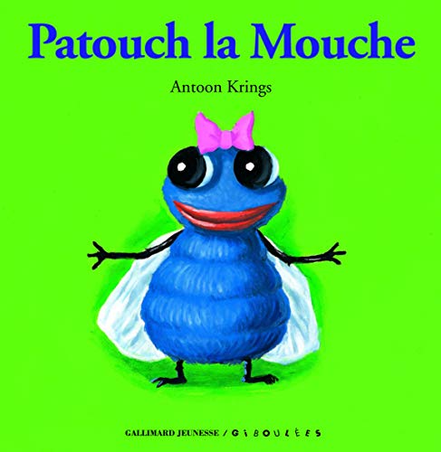 PATOUCH LA MOUCHE