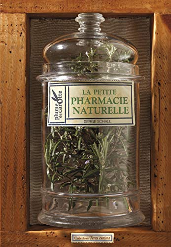 PETITE PHARMACIE NATURELLE (LA)