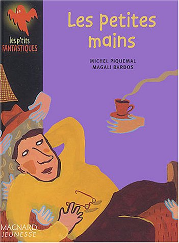 PETITES MAINS (LES)