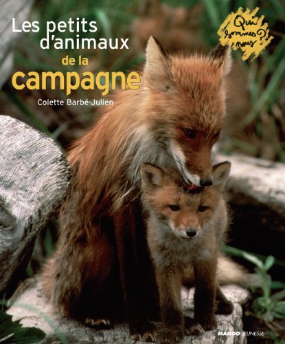 PETITS D'ANIMAUX DE LA CAMPAGNE (LES)