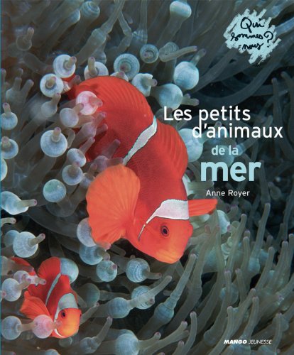 PETITS D'ANIMAUX DE LA MER (LES)