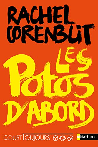 POTOS D'ABORD (LES)