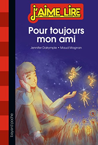 POUR TOUJOURS MON AMI