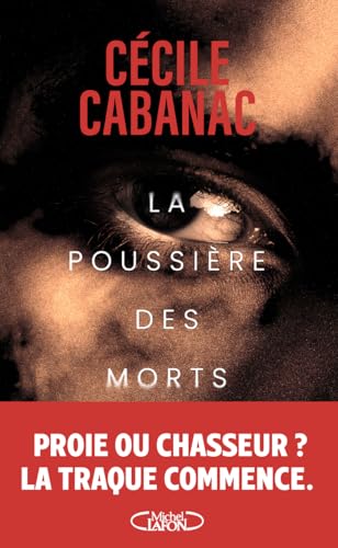 POUSSIÈRE DES MORTS (LA)