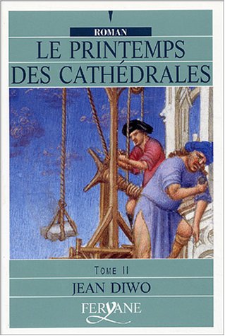 PRINTEMPS DES CATHEDRALES (LE)