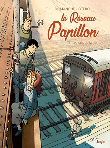 RAILS DE LA HONTE (LES) T.7