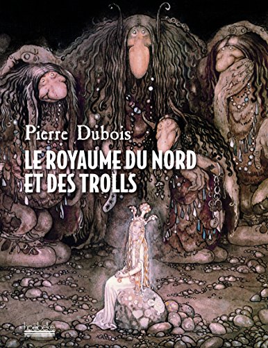 ROYAUME DU NORD ET DES TROLLS (LE)
