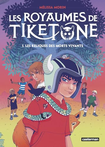 ROYAUMES DE TIKETONE (LES)