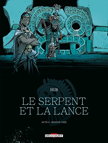 SERPENT ET LA LANCE (LE)