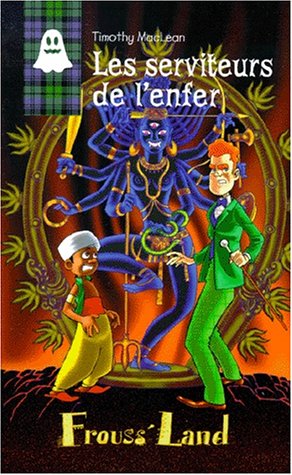 SERVITEURS DE L'ENFER (LES)