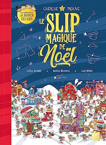 SLIP MAGIQUE DE NOËL (LE)