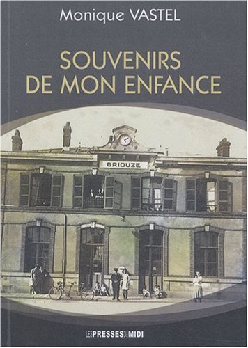 SOUVENIRS DE MON ENFANCE