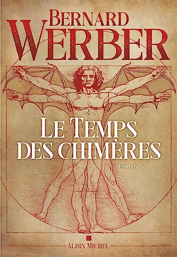 TEMPS DES CHIMÈRES (LE)