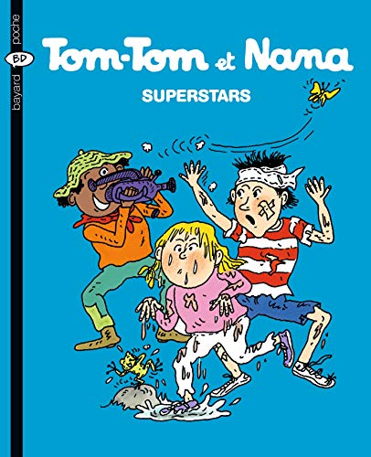 TOM-TOM ET NANA   SUPERSTARS T.22