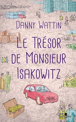 TRÉSOR DE MONSIEUR ISAKOWITZ (LE)