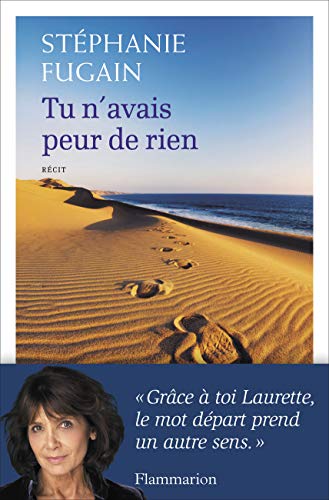TU N'AVAIS PEUR DE RIEN