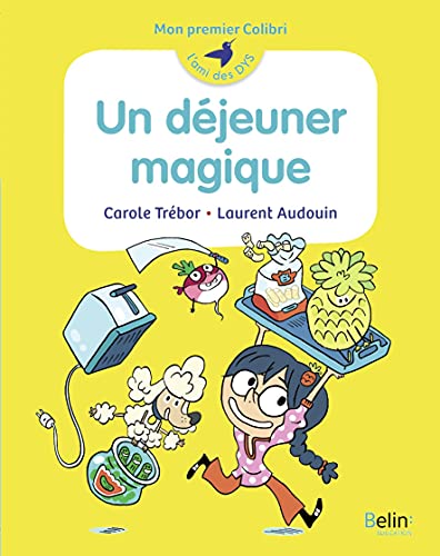 UN DÉJEUNER MAGIQUE