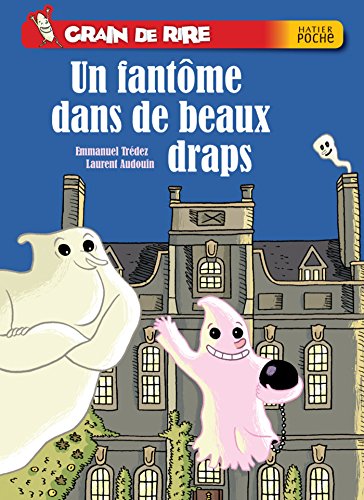 UN FANTÔME DANS DE BEAUX DRAPS