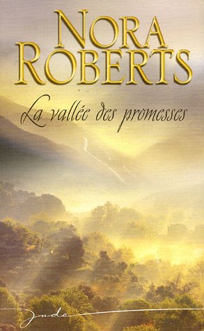 VALLEE DES PROMESSES (LA)