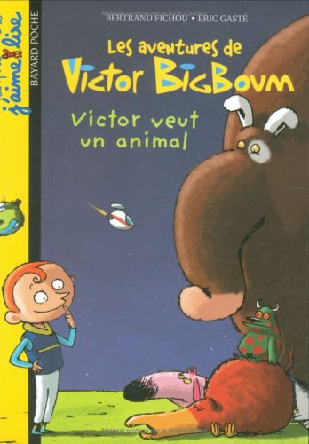 VICTOR VEUT UN ANIMAL