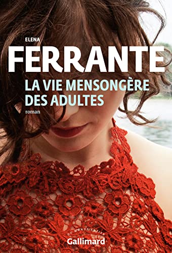 VIE MENSONGÈRE DES ADULTES (LA)